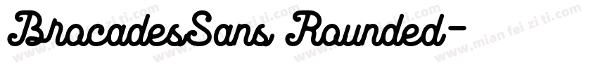 BrocadesSans Rounded字体转换